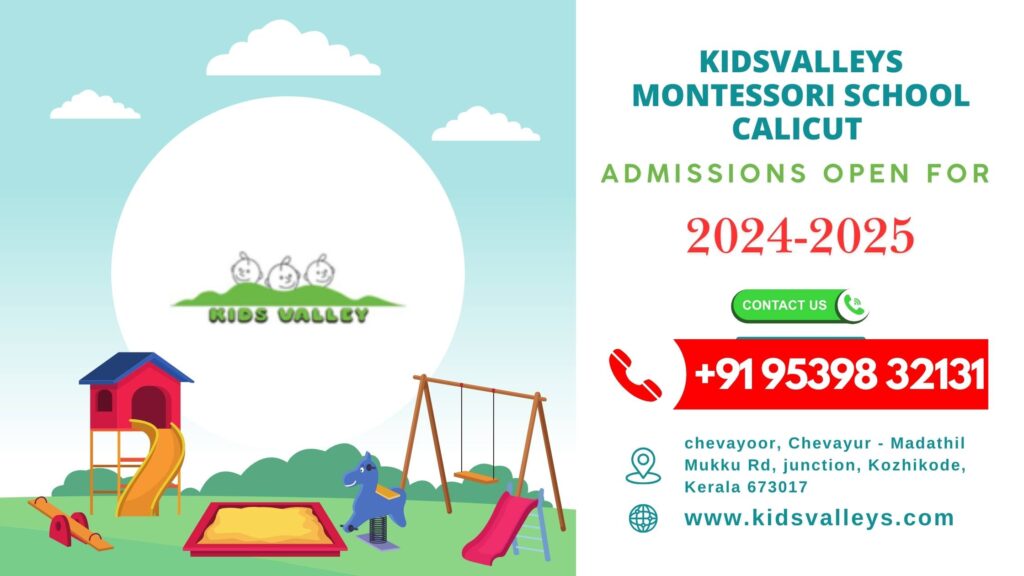 Kidsvalleys Montessori School Calicut: Admissions Open for 2024-2025!